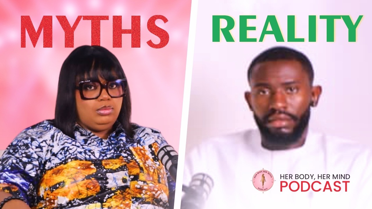 Becoming a Woman | Menstrual Pain & Flow, Myths & Realities | S1E2 | Her Body Her Mind Podcast