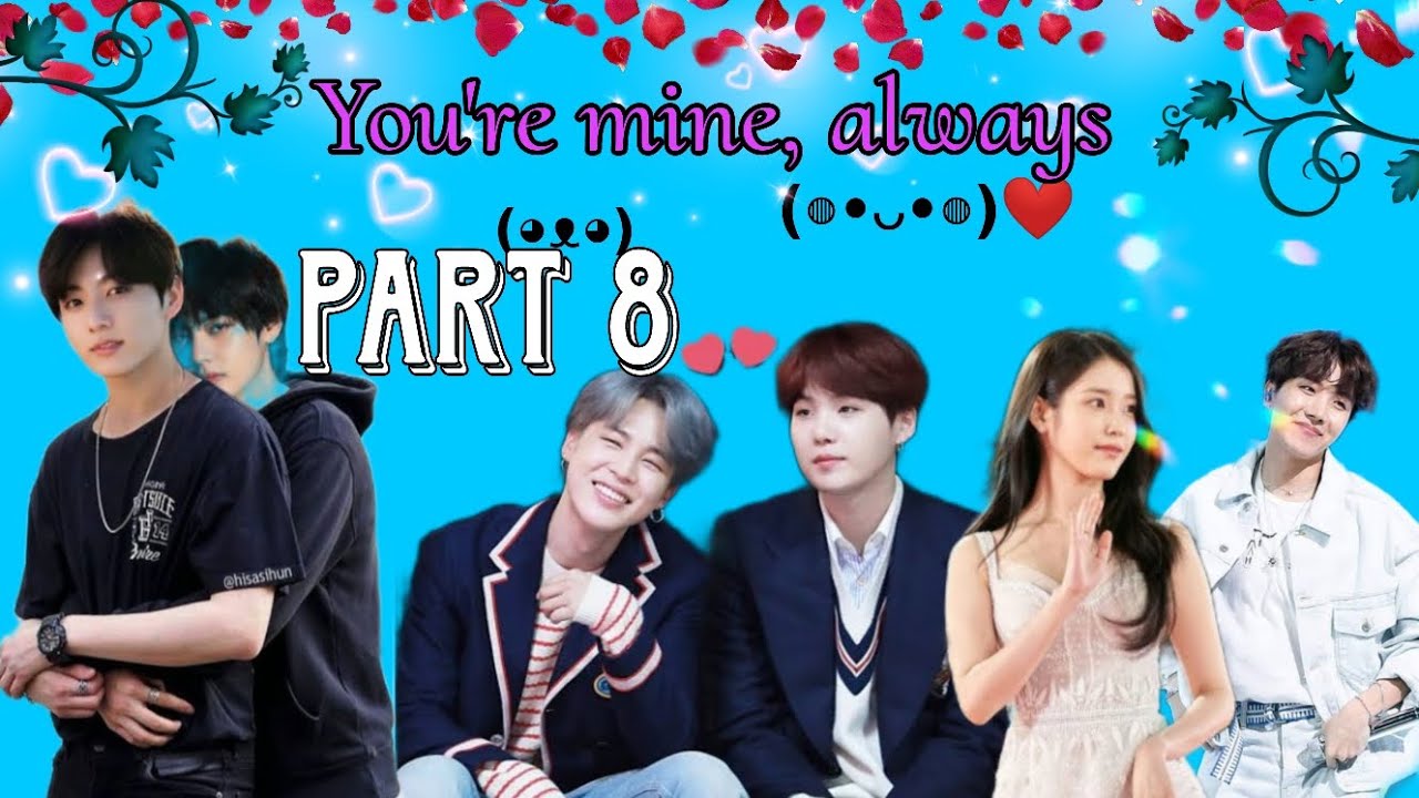 You're mine, always 💘 part 8 💘 BTS hindi dub love story #bts#teakook 💜💚 #yoonmin love story