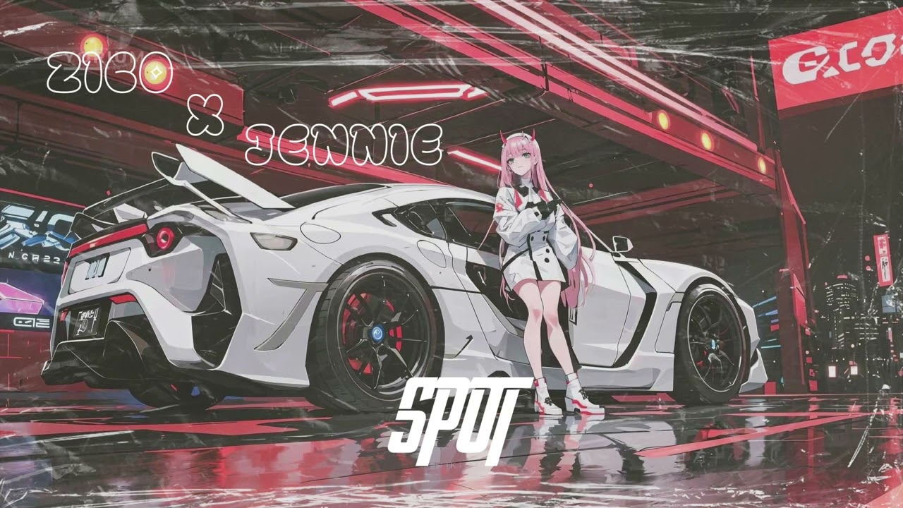 ZICO - SPOT (feat. JENNIE)(JENNIE VERSION REMIX)