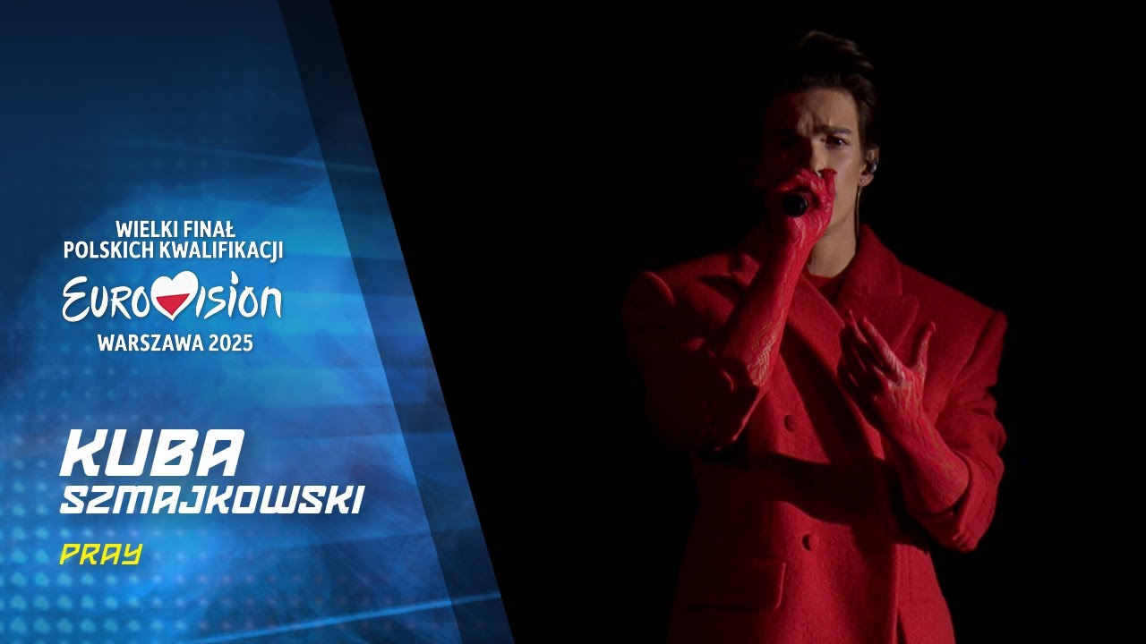 Kuba Szmajkowski - Pray || Wielki Finał Polskich Kwalifikacji - Eurowizja 2025