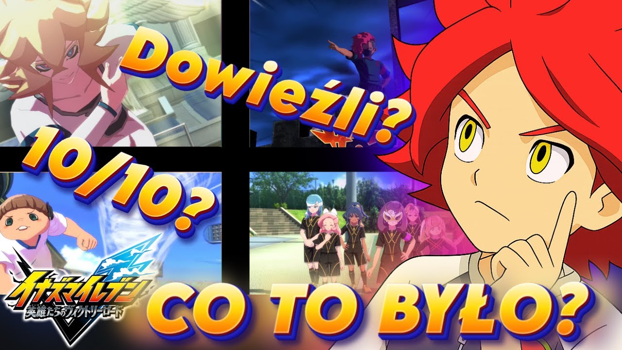 najważniejsze info | Inazum Eleven Victory Road