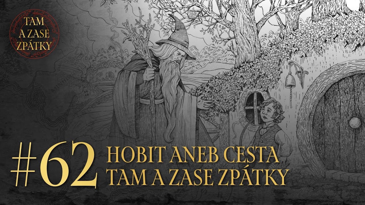 Hobit aneb Cesta tam a zase zpátky
