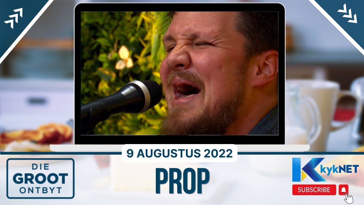 #OpDaaiNoot | Prop sing: 'Kwaaitjie' | 9 Augustus 2022