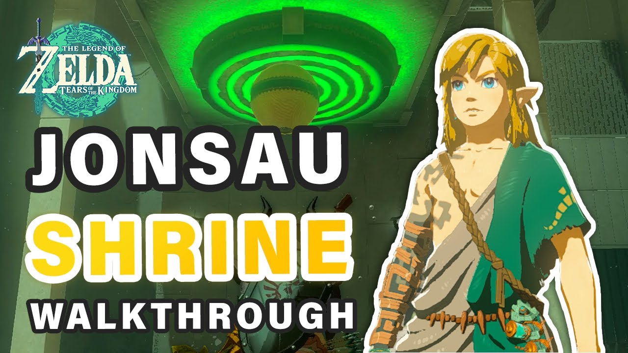 How to do Jonsau Shrine | Walkthrough ► Zelda: Tears of the Kingdom