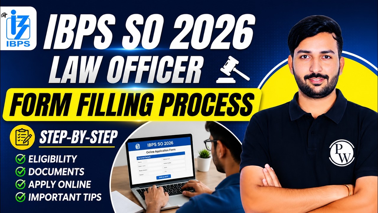 IBPS Law Officer Form Fill Up | Step By Step Process, Documents, Fees, Last Date, Exam Centre