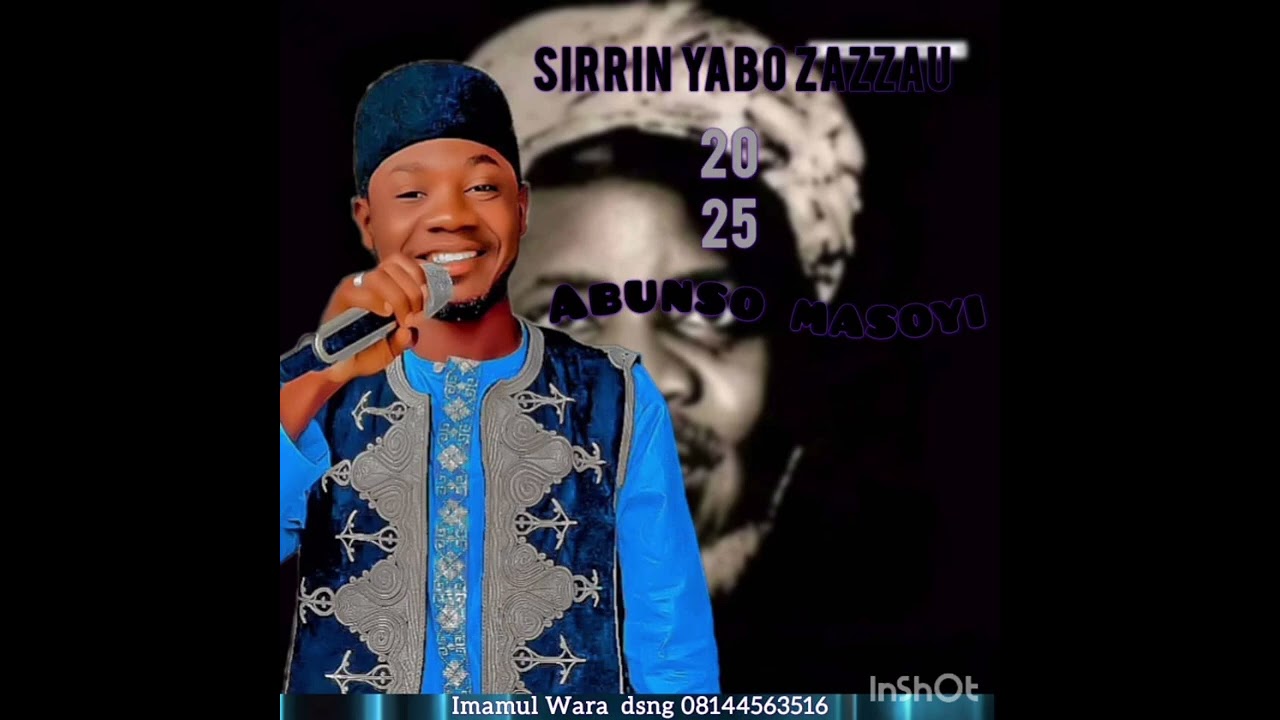  SIRRIN YABO ZAZZAU MASOYI ABUN SON MASOYI