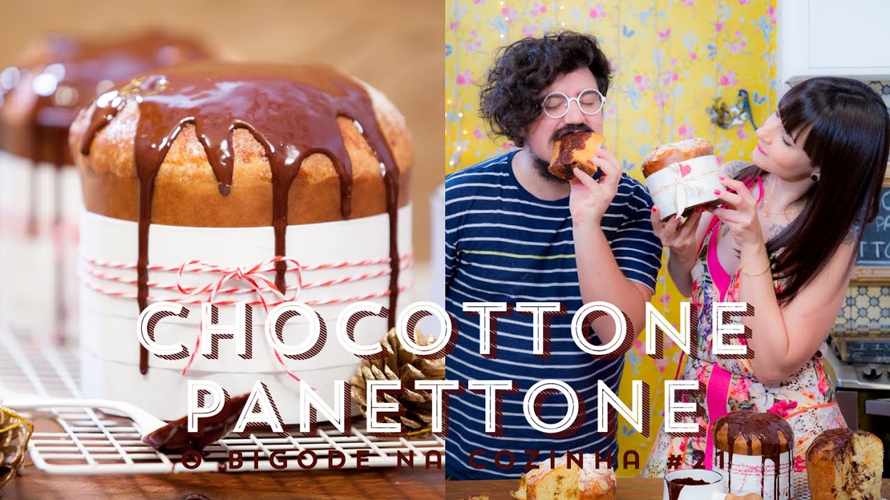 CHOCOTTONE E PANETTONE | O Bigode na Cozinha 21 #ICKFD