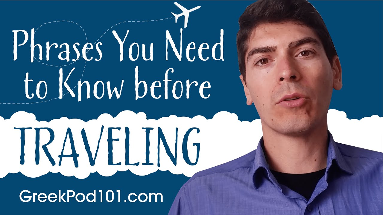 Most Important Phrases to Study before you travel to Greece