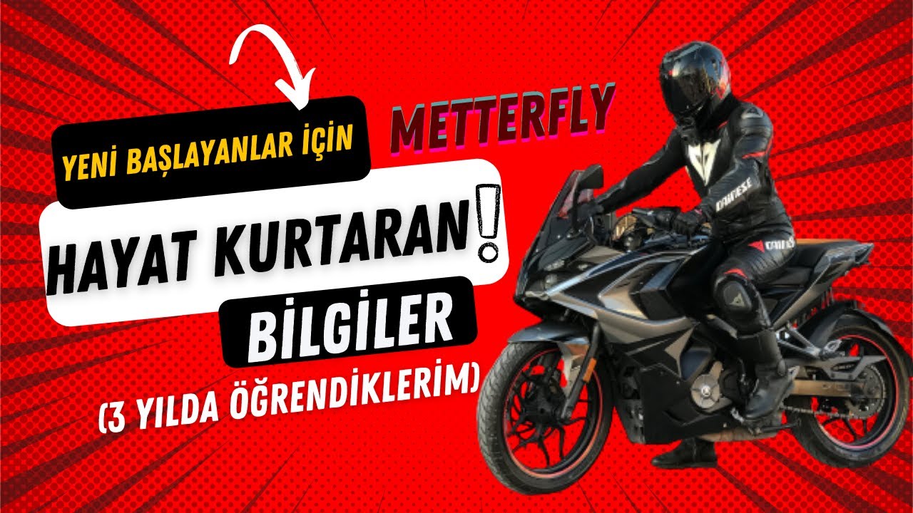 MOTOSİKLETE YENİ BAŞLAYACAKLARA TAVSİYELER-ANKARA #MOTOVLOG- @Metterfly