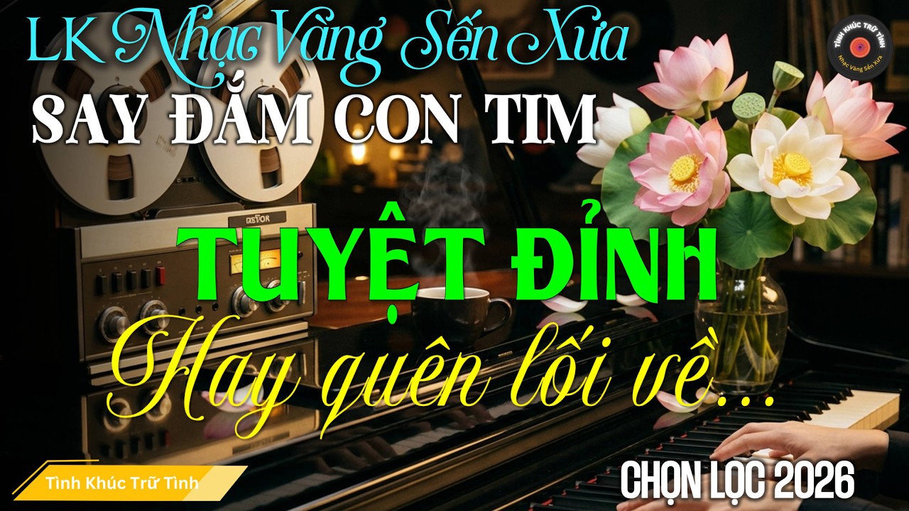 LK BOLERO T&igrave;nh Ca MỚI, ĐỘC LẠ 2025 I Nhạc V&agrave;ng Sến Xưa XUA TAN MỆT MỎI - Giai Điệu Xưa T&acirc;m Trạng