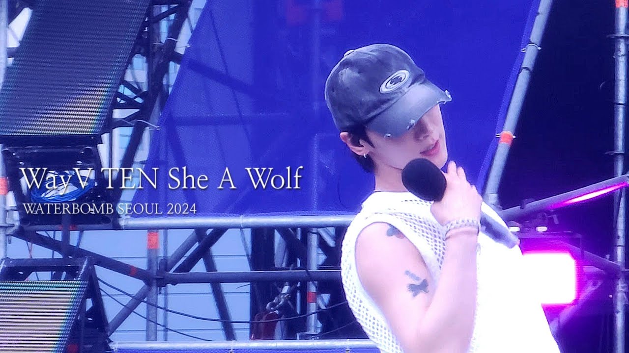 240707 WayV - She A Wolf @워터밤 서울 2024