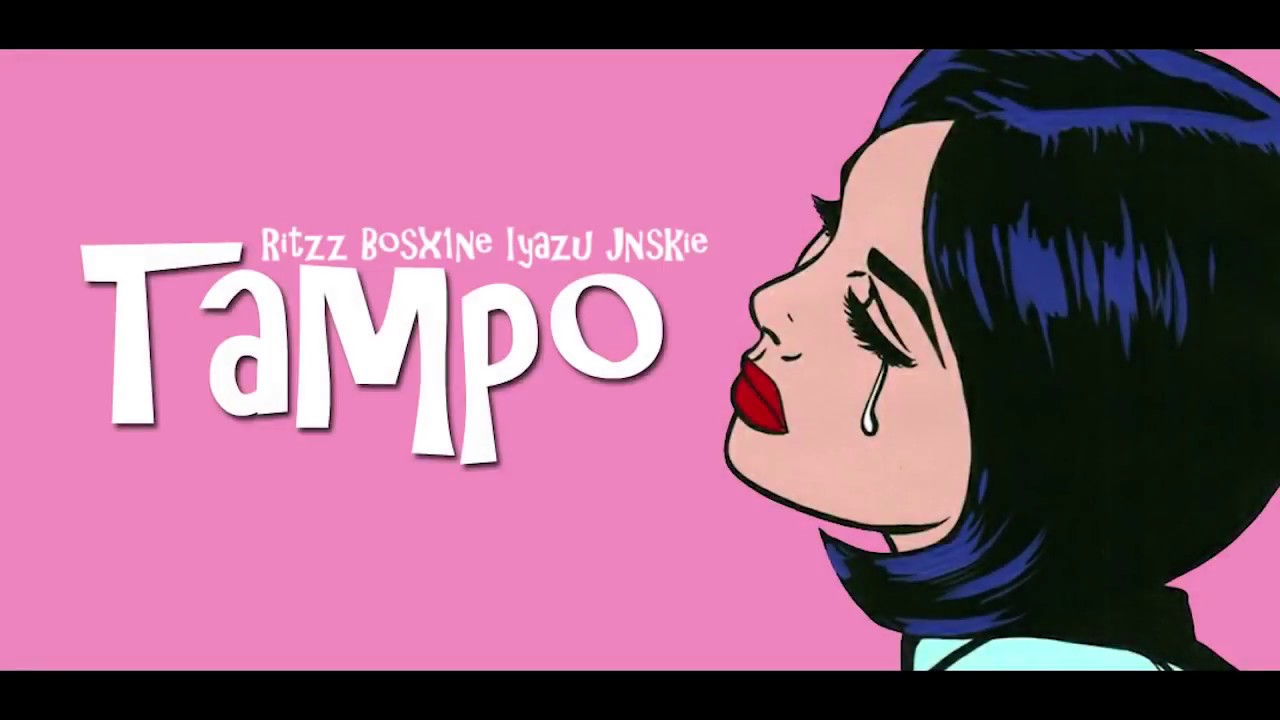 Ritzz x Bosx1ne x Iyazu x Jnskie -  Tampo