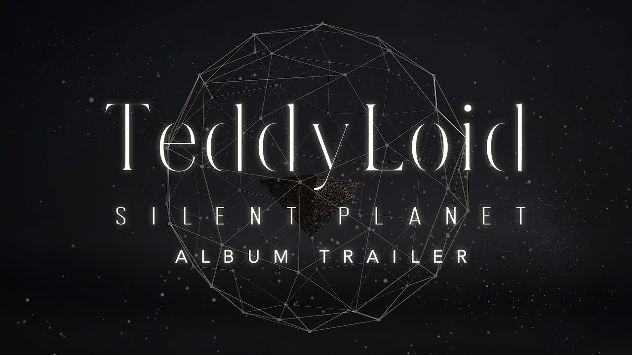 TeddyLoid 2nd ALBUM「SILENT PLANET」 Trailer