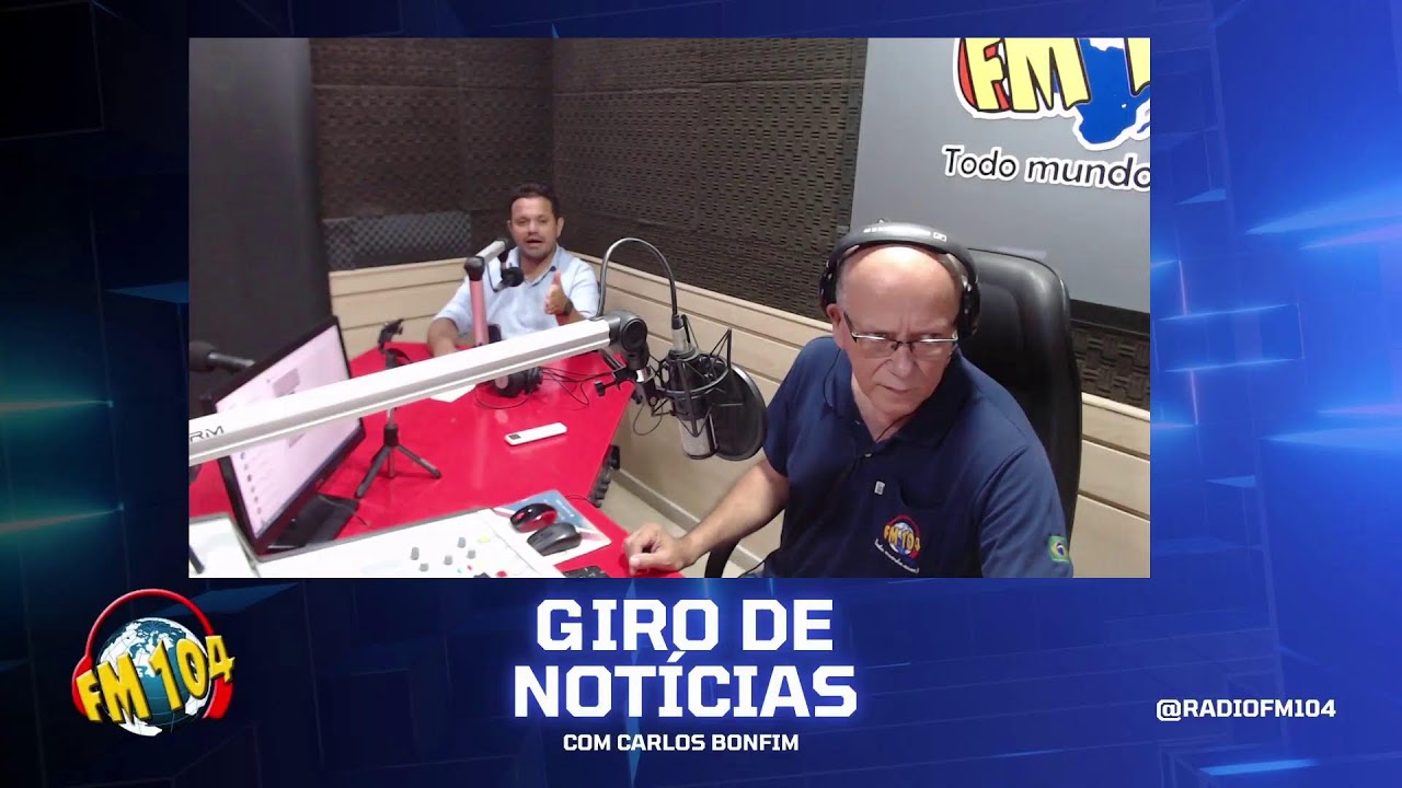Giro de Notícias com Carlos Bonfim
