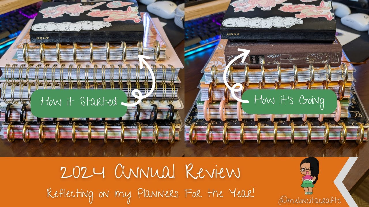 2024 Annual Planner Review - Looking Back at the Year | MeloncitaCrafts