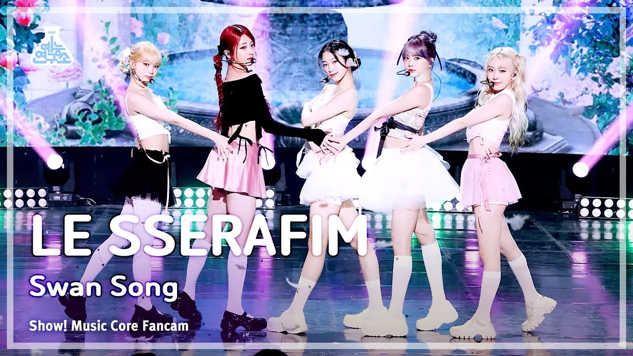 [예능연구소] LE SSERAFIM (르세라핌) – Swan Song 직캠 | 쇼! 음악중심 | MBC240302방송