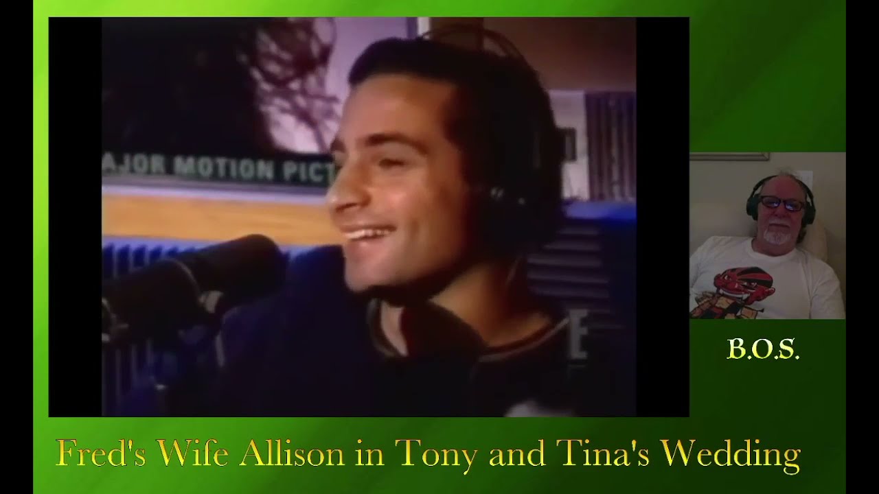 Fred's Wife Allison in Tony and Tina's Wedding - BOS Reaction | Review