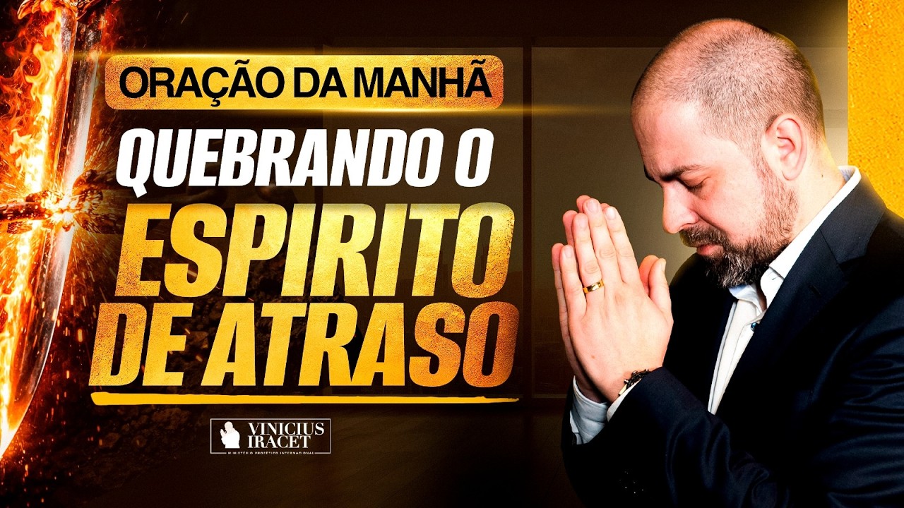 ORAÇÃO DO DIA 16 DE FEVEREIRO QUEBRANDO E DESFAZENDO O ESPÍRITO DE ATRASO - SALMO 91