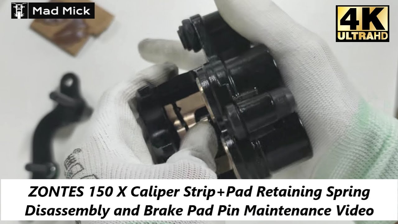 2026 ZONTES 150 X Caliper Strip Spring Disassembly and Brake Pad Pin Maintenance Video Tutorial