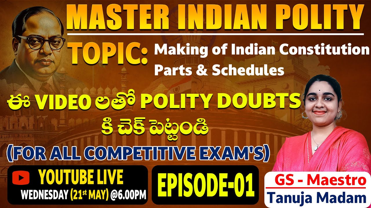 Indian Polity: Key Concepts and PYQs for All Competitive Examinations by Tanuja Madam EPISODE-01