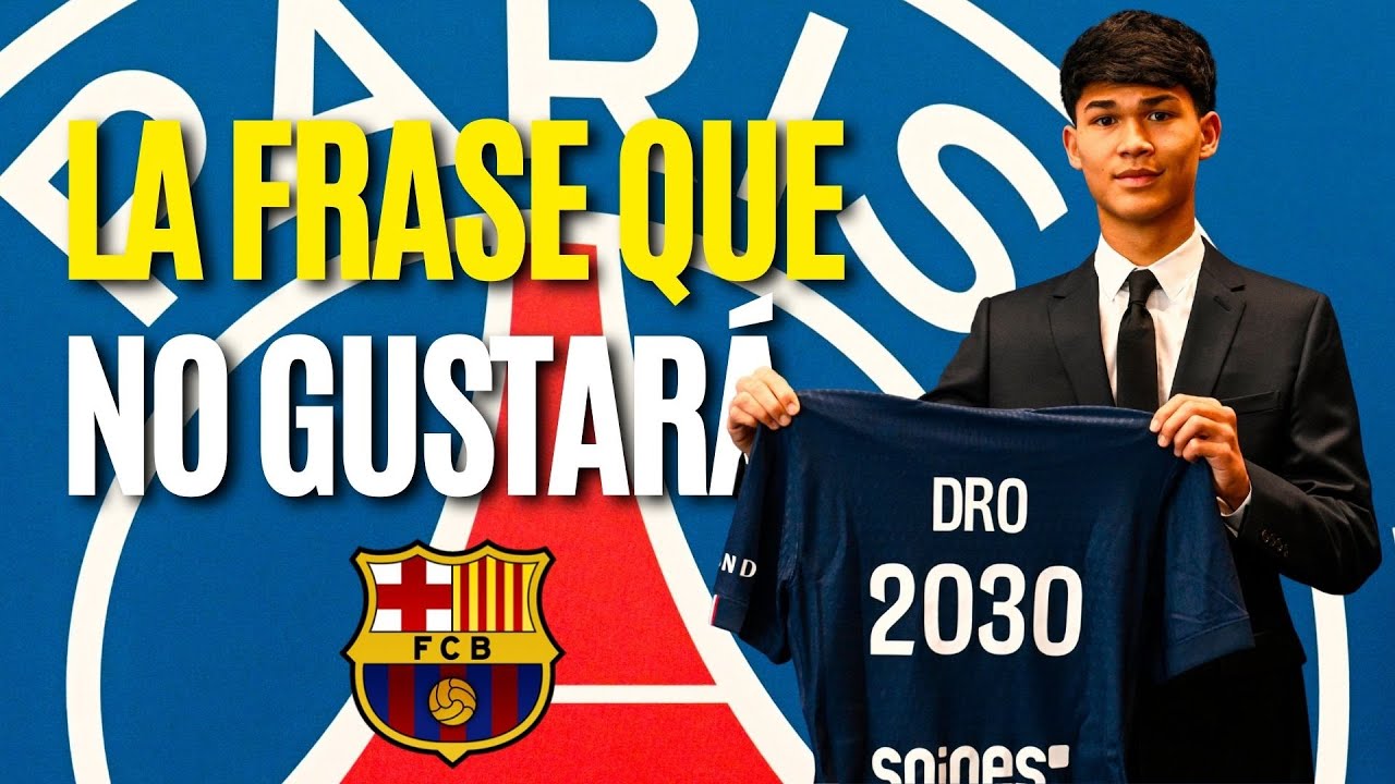 💥 La frase de DRO que NO GUSTARÁ al BARÇA: “No hay mejor sitio para crecer” | PSG