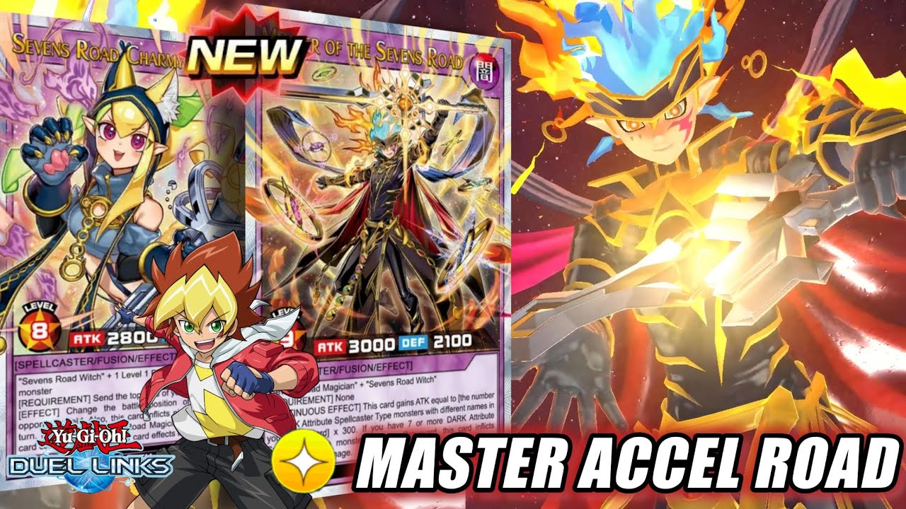 MASTER of The SEVENS ROAD! NEW INSANE Skill: MASTER ACCEL ROAD is COMPETITIVE! (RUSH) [DUEL LINKS]