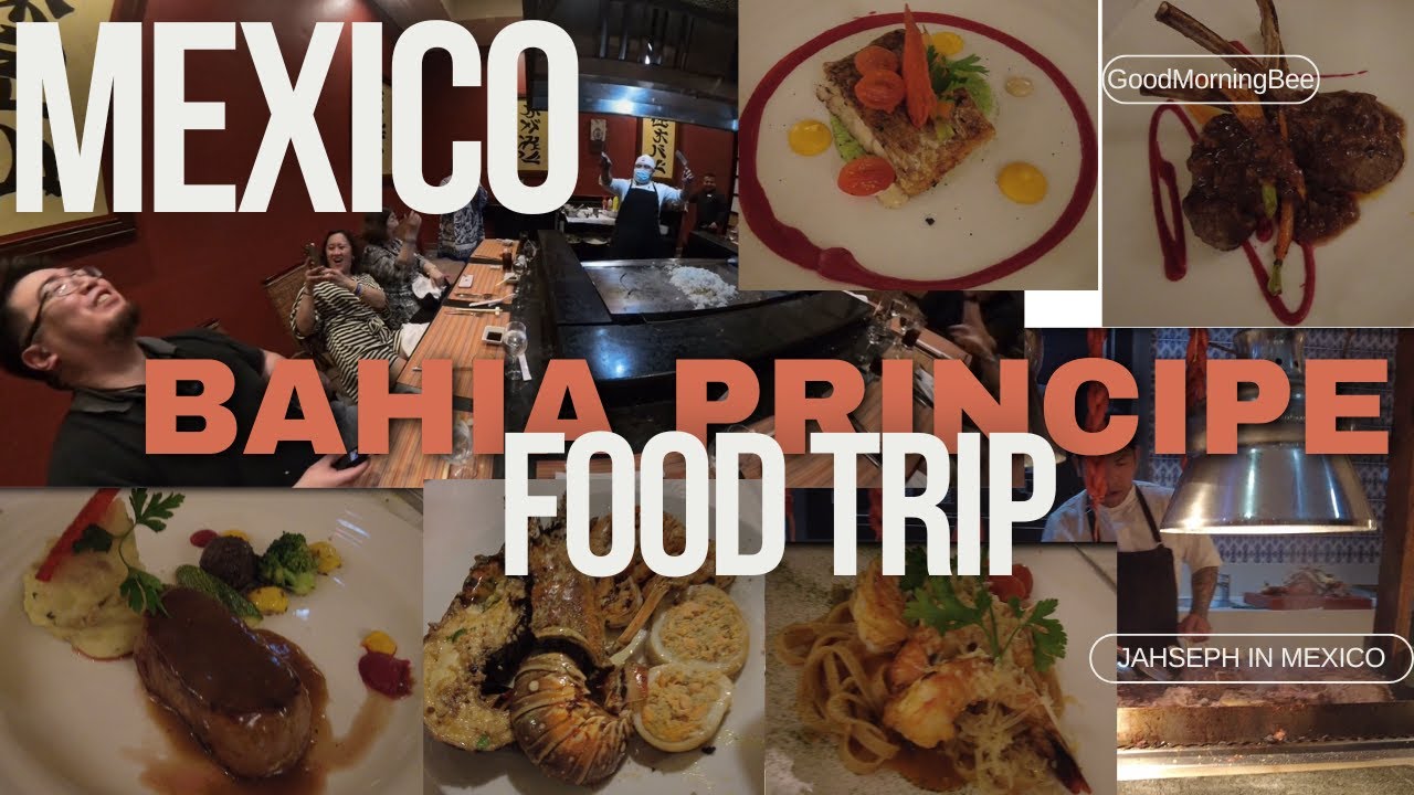 Ultimate Bahia Principe Food Tour | Best Restaurants & What to Try in a Mexico Resort