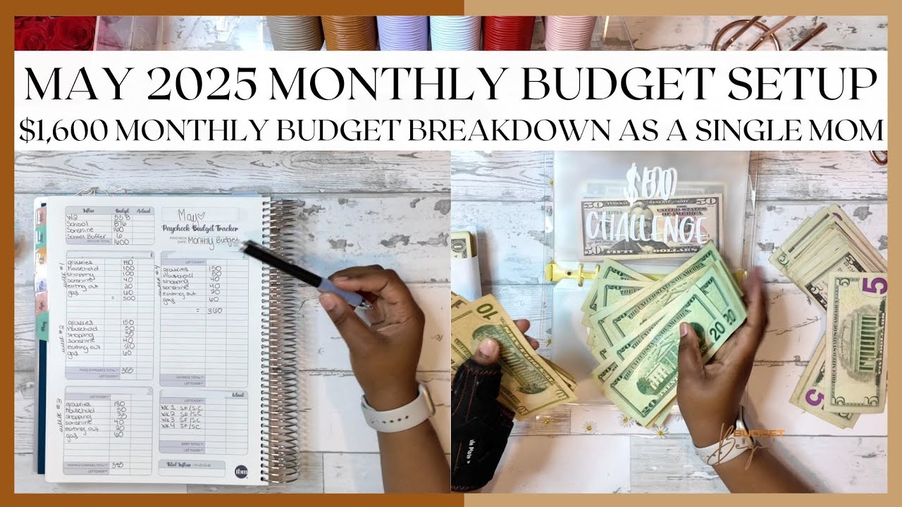 $1,600 MAY 2025 MONTHLY BUDGET SET UP AS A SINGLE MOM | HOW TO SET UP A LOW INCOME MONTHLY BUDGET