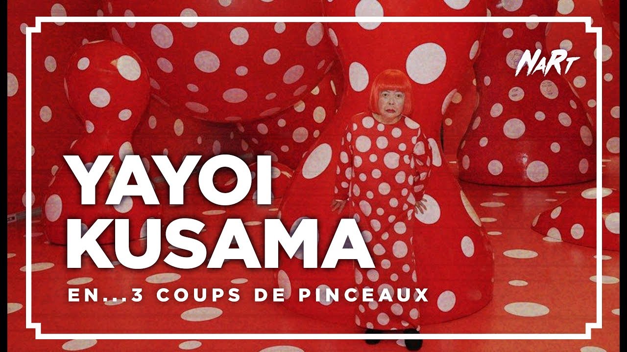 3 coups de pinceau : YAYOI KUSAMA
