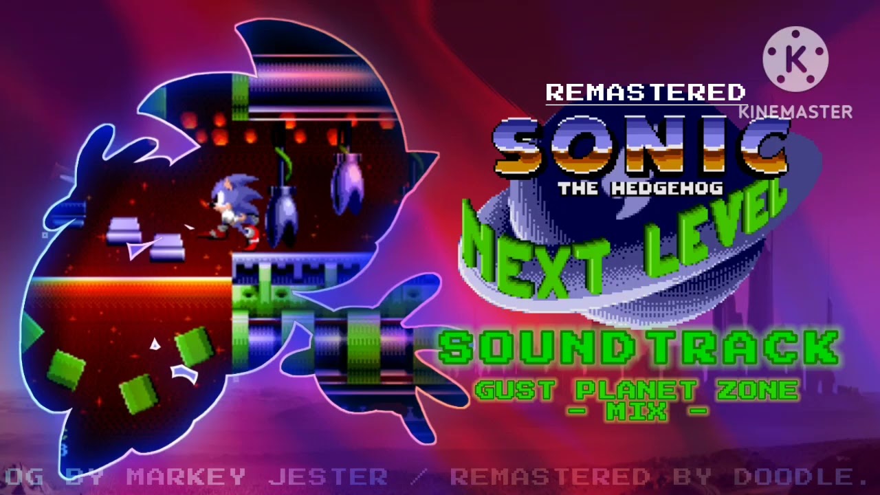 Gust Planet Zones Mix - Sonic 1 Next Level Remastered Soundtrack | Markey Jester | 2015 Soundtrack