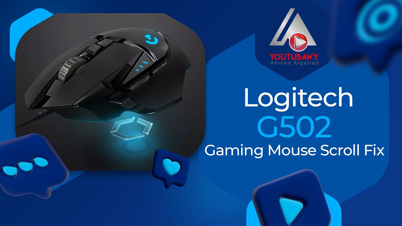 Logitech G502 Gaming Mouse Scroll Fix  || صيانة ماوس لوجيتك || #YOUTUBAWY_Ahmed_AlGallad