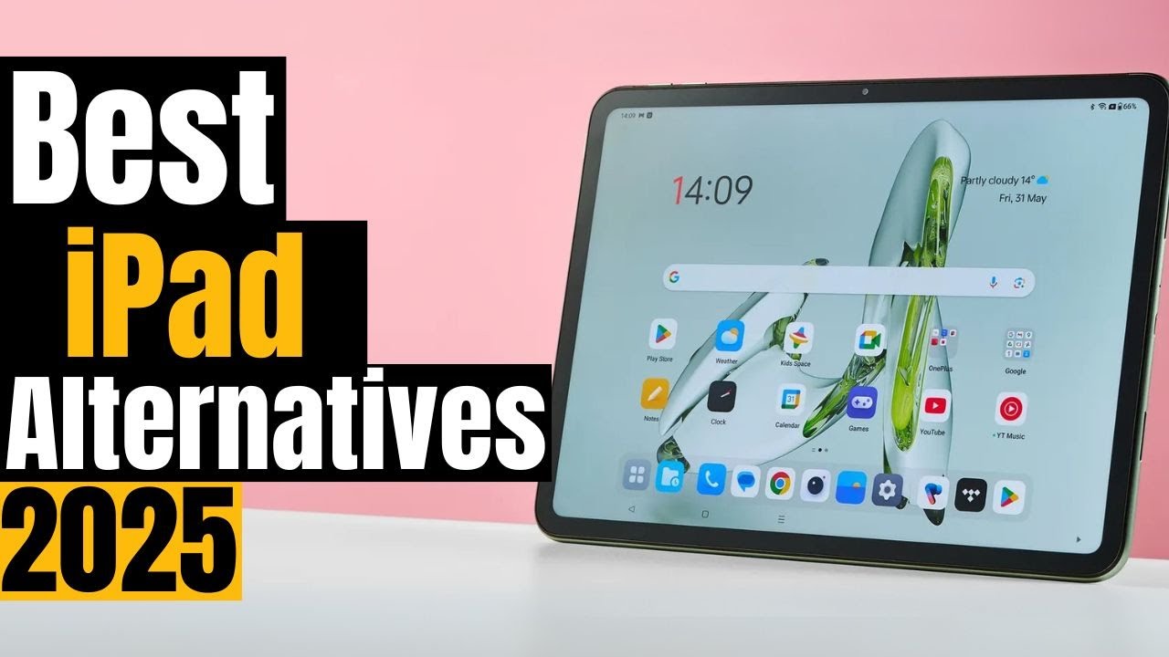 Top 5 BEST iPad Alternatives for 2025: Android Tablets That BEAT the iPad