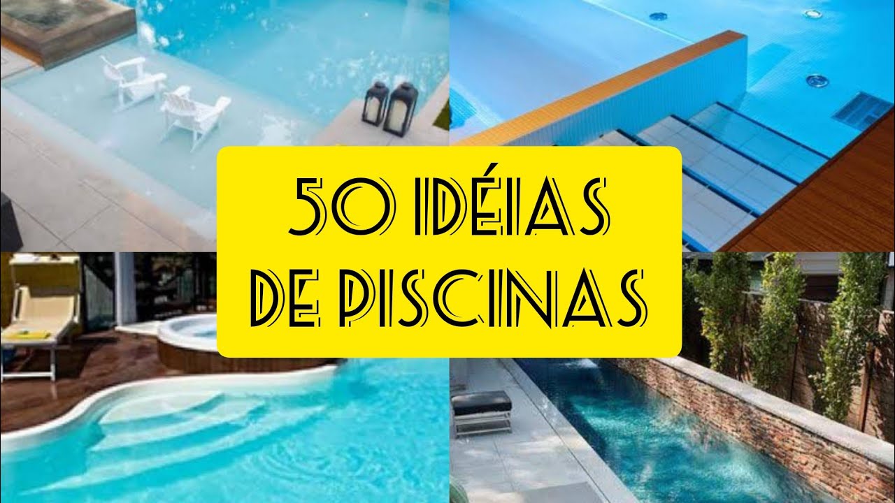 50 idéias de piscinas