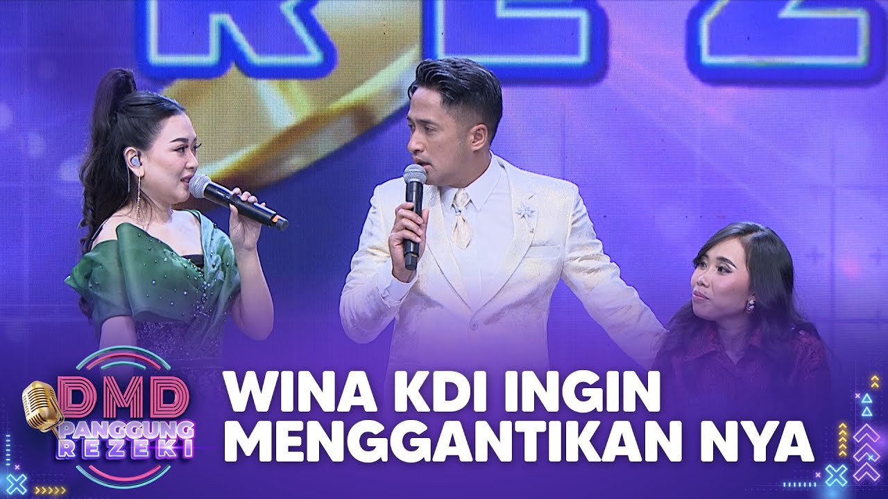 WINA KDI Ingin Menggantikan Peserta Ini | DMD PANGGUNG REZEKI