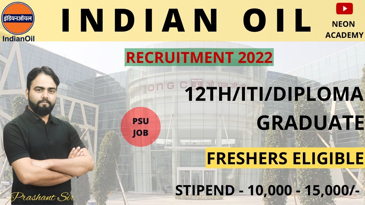 IOCL Apprentice Recruitment Notification 2022 | IOCL Apprentice Vacancy 2022 | IOCL Apprentice Form