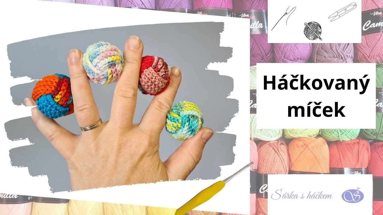 Háčkovaný barevný míček z krátkých sloupků