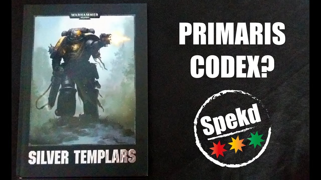 Silver Templar Codex. Is this the 1st Primaris codex?