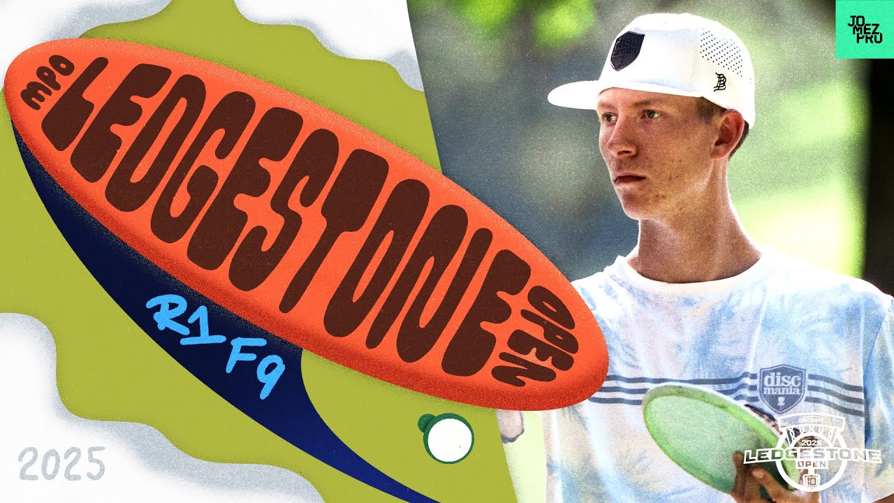 2025 Discraft Ledgestone Open | MPO R1F9 | McBeth, Buhr, Barela, Heimburg | Jomez Disc Golf