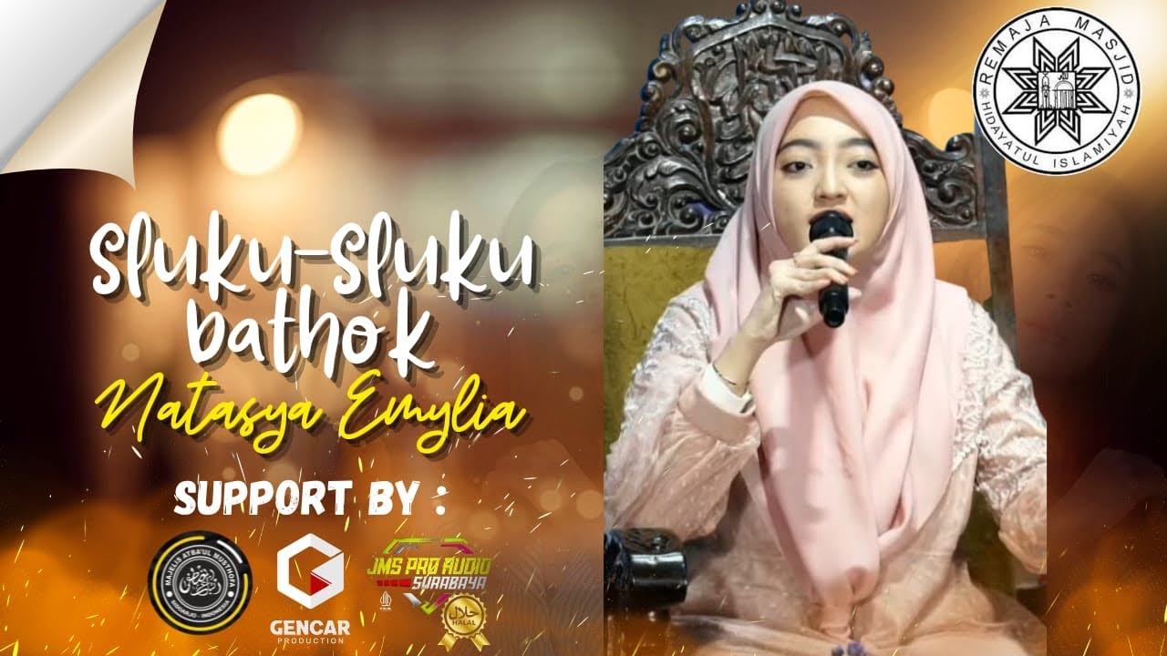 SLUKU-SLUKU BATHOK || USTADZAH NATASYA EMYLIA || HADROH ATBA’UL MUSTHOFA Sidoarjo 
