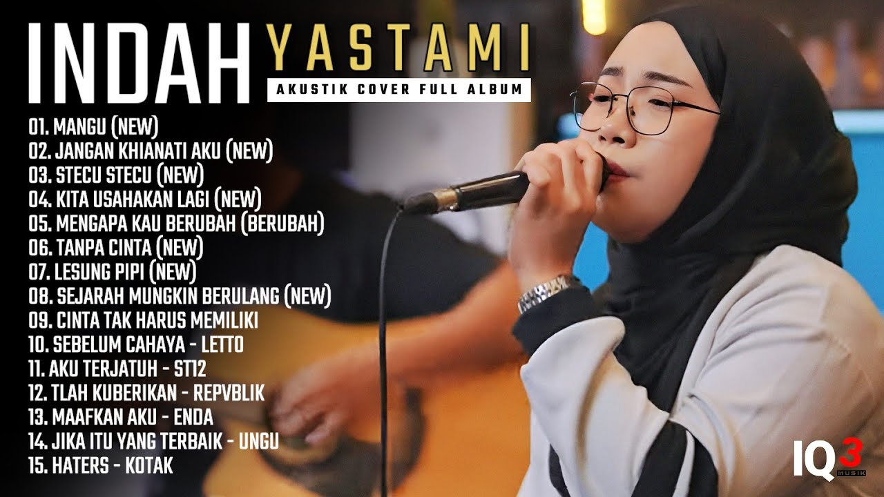 INDAH YASTAMI FULL ALBUM I MANGU (FOURTWNTY) - KITA USAHAKAN LAGI I COVER AKUSTIK TERBAIK 2025