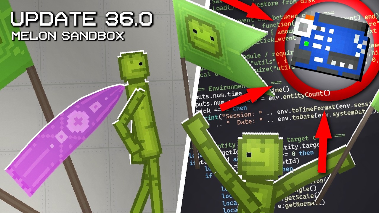 Update 36.0 | Melon Sandbox