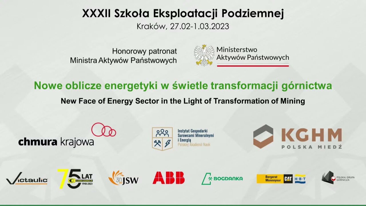 Szkoła Eksploatacji Podziemnej - na żywo - Nowe Oblicze Energetyki