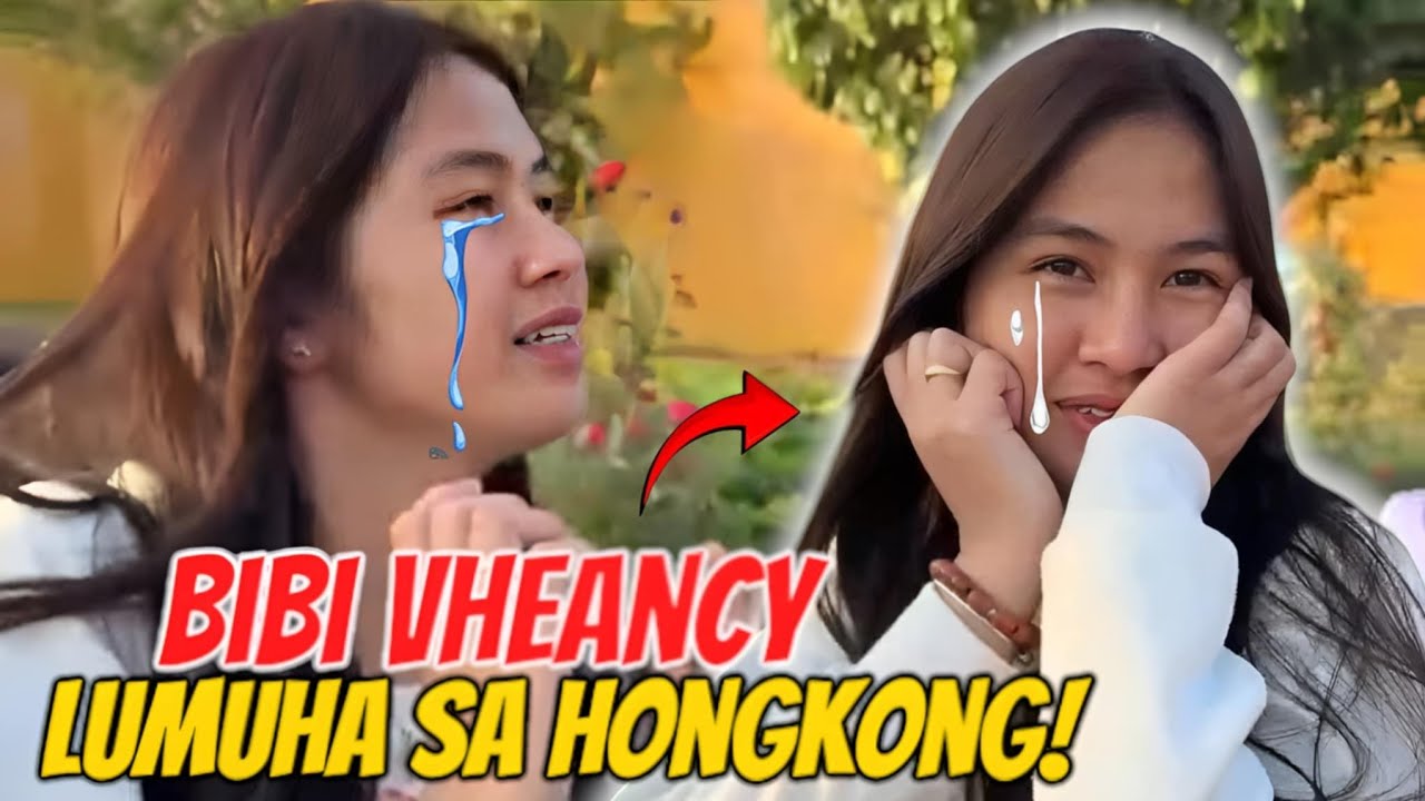 BAKIT UMIIYAK SI VEANCY?? EDCY IN HONGKONG
