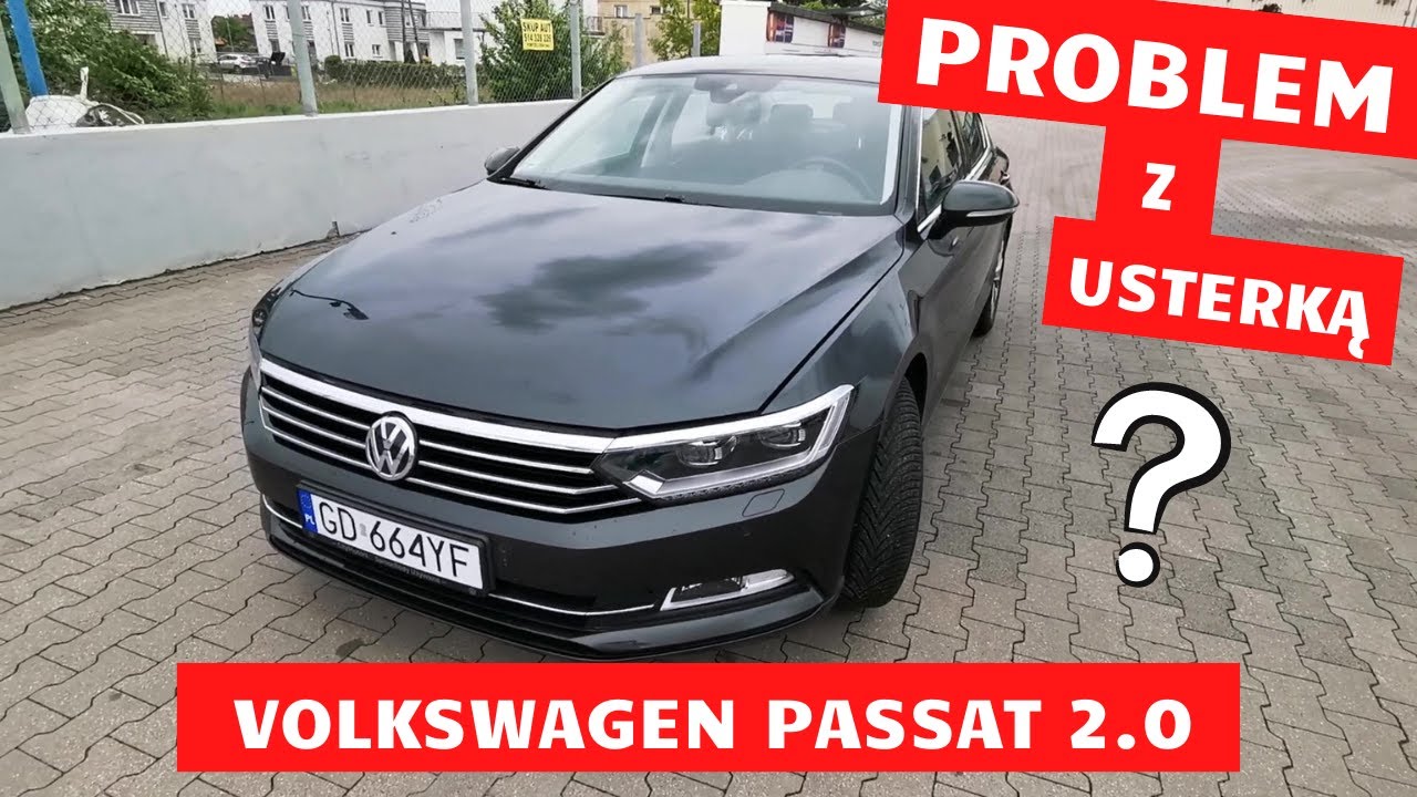 Volkswagen Passat 2.0 diesel - groźna usterka w Passacie, którą łatwo naprawiliśmy