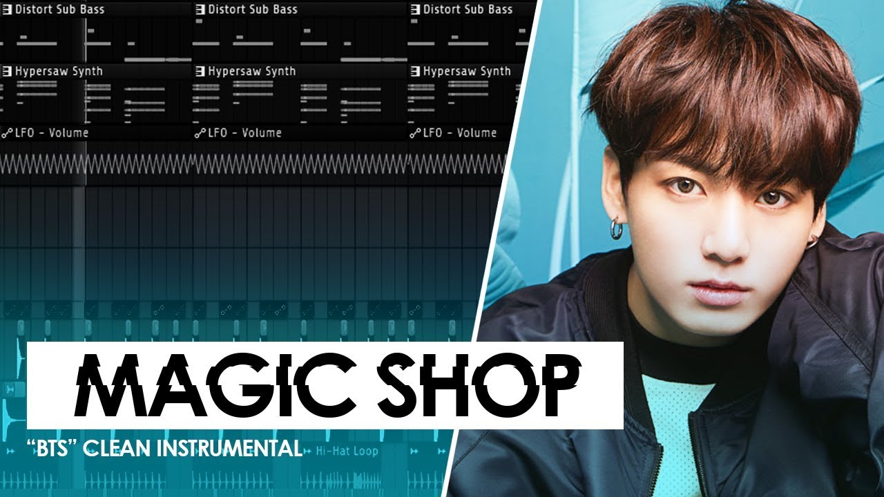BTS (방탄소년단) 'Magic Shop' FL Studio Remake