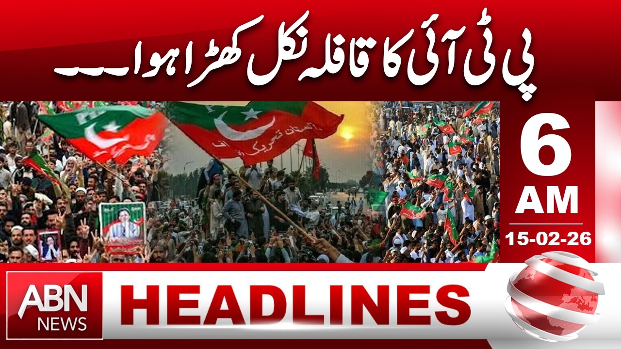 Convoy of Pakistan Tehreek-e-Insaf sets off || 6 AM Headlines || ABNNews ||