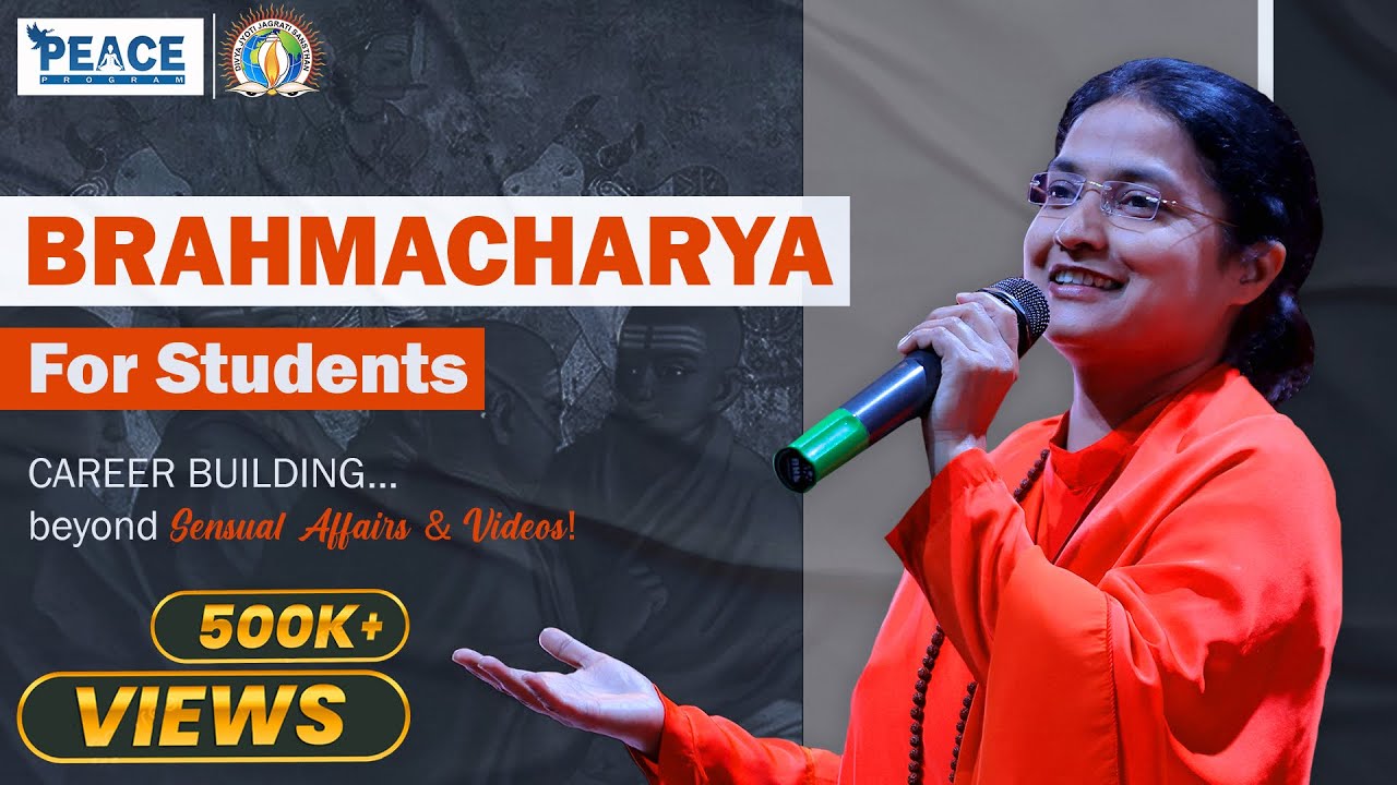 Brahmacharya for Students | CAREER BUILDING beyond Sensual Affairs | Sadhvi Tapeshwari Bharti Ji