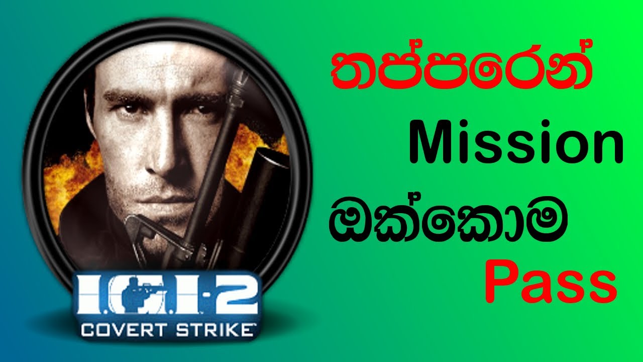 igi 2 password_Unlock all missions and skip a mission | hack igi in sinhala | cheat igi game