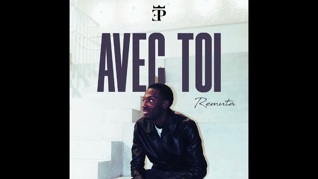 Remuta - Avec Toi