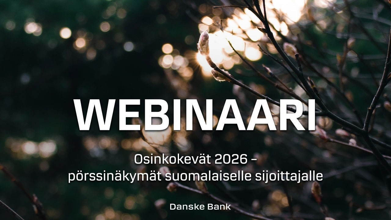 Osinkokevät 2026 – pörssinäkymät suomalaiselle sijoittajalle